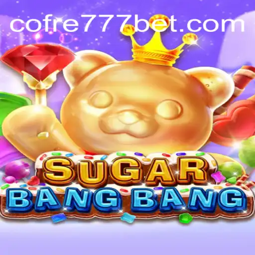 Descubra SUGARBANGBANG: Aventuras Explosivas com COFRE777